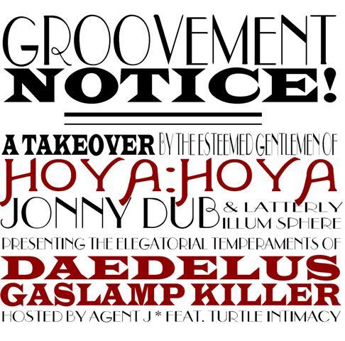 Daedelus X Gaslamp X Hoya Hoya Click to download!