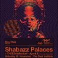 Shabazz Palaces make their Manchester debut and I’m privileged to be playing records beforehand! Live support comes from THEESatisfaction 19NOV11 // DEAF INSTITUTE, MANCHESTER Tickets On Sale Now Available From:...