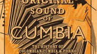 Preview: SOUNDWAY // The Original Sound of Cumbia Release date: Dec 5, 20011 This one will have my mum boppin’ for the next...